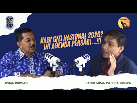 Hari Gizi Nasional 2026?? Ini Agenda PERSAGI Kabupaten Sumenep!!! | PERSAGI Kabupaten Sumenep PODCAST Eps. 16